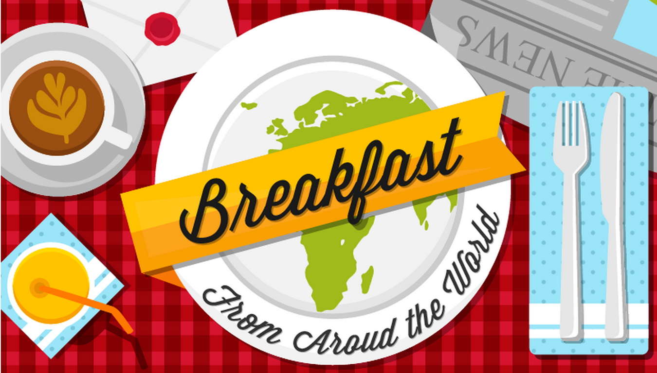 Завтрак инфографика. Завтраки разных стран. "Breakfast around the World" Starlight.